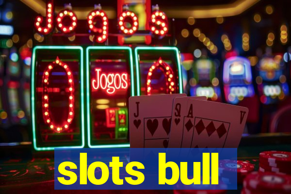 slots bull